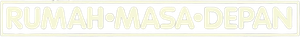 Rumah Masa Depan (2023)