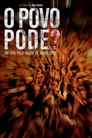 Image O Povo Pode?: Um País Pelo Olhar de Brasileiros