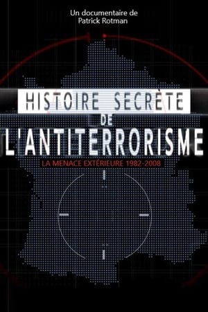 Image Histoire secrète de l’antiterrorisme