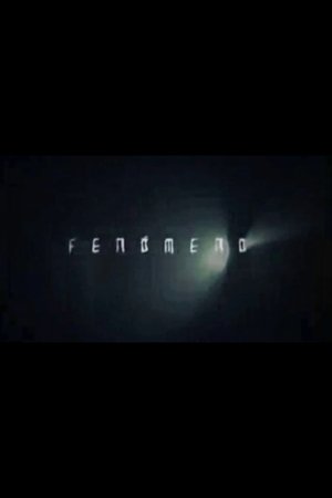 Fenómeno (2001)