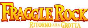 Fraggle Rock: Ritorno alla grotta