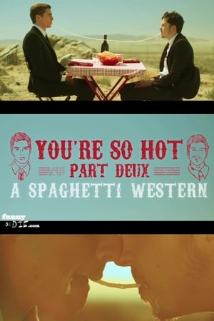 Poster You're So Hot: Part Deux with Dave Franco & Chris Mintz-Plasse (2012)