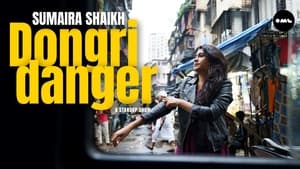 Sumaira Shaikh: Dongri Danger (2022) Hindi Movie Download & Watch Online WebRip 480p, 720p & 1080p