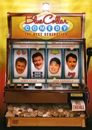 Poster Blue Collar Comedy: The Next Generation (2007)