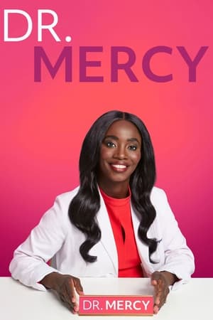 watch-Dr. Mercy