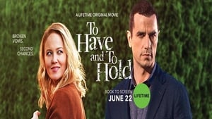 To Have and To Hold (2019)