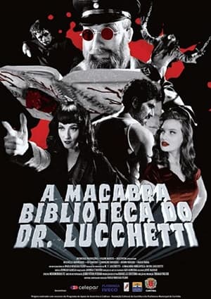 Image A Macabra Biblioteca do Dr. Lucchetti