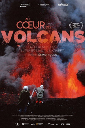 The Fire Within: A Requiem for Katia and Maurice Krafft