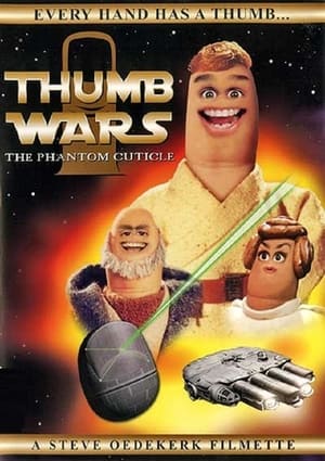 Image Thumb Wars: The Phantom Cuticle