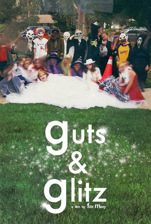 Guts and Glitz 6
