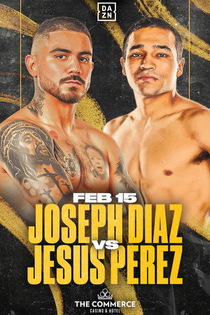 Joseph Diaz Jr vs. Jesus Perez 3