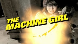 The Machine Girl