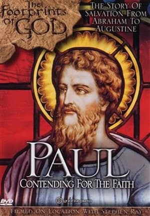 Poster The Footprints of God: Paul Contending For the Faith 2004