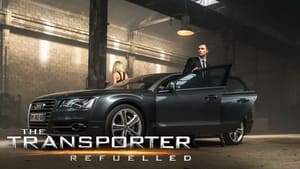 The Transporter Refueled (2015)