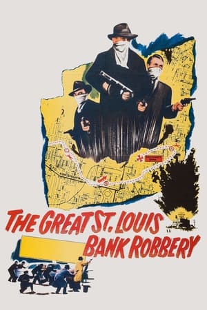 Poster The Great St. Louis Bank Robbery 1959