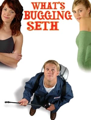 Poster What's Bugging Seth (2005)