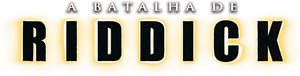 A Batalha de Riddick