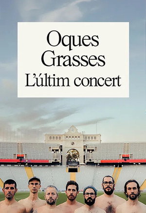 Oques Grasses. L'últim concert