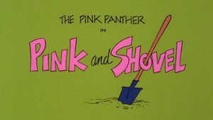 The All New Pink Panther Show Pink and Shovel