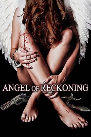 Angel of Reckoning film complet