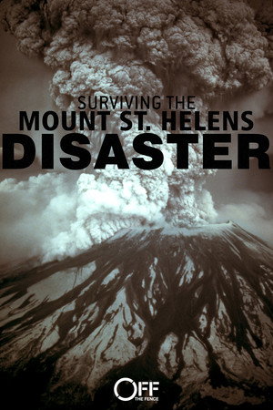 Surviving the Mount St. Helens Disaster 9