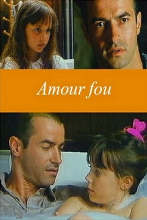 Poster Amour fou 1993