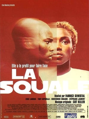 La Squale poster