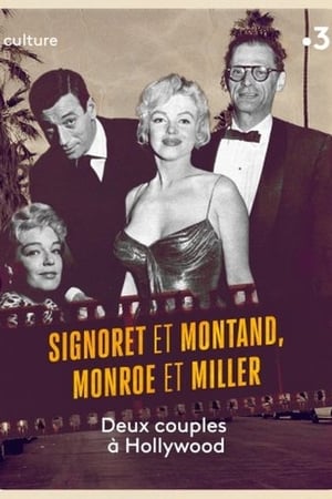 Poster Signoret et Montand, Monroe et Miller : Deux couples à Hollywood (2020)