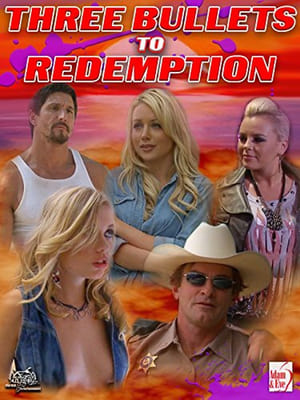 Poster Three Bullets To Redemption 2018