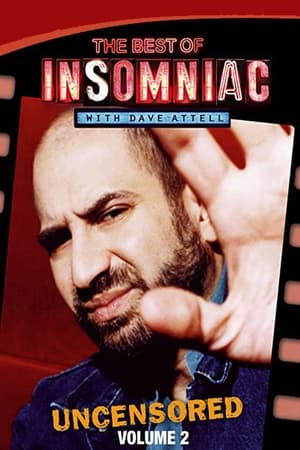 Poster The Best of Insomniac with Dave Attell Volume 2 (2003)