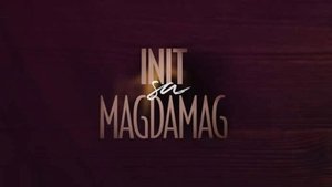 Init sa Magdamag (2021)