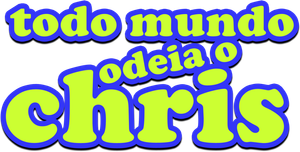 Todo Mundo Odeia o Chris