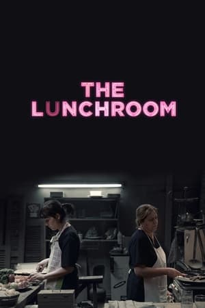 Poster The Lunchroom (2019)