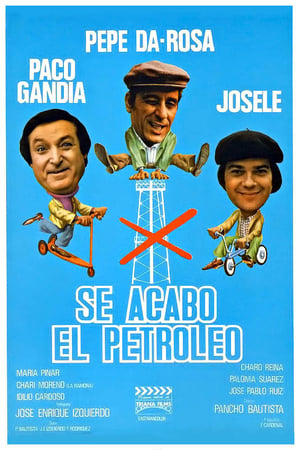 Poster Se acabó el petróleo (1980)