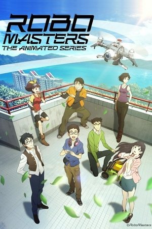 Poster ROBOMASTERS THE ANIMATED SERIES 2017