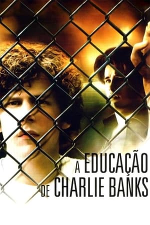 Poster A Educação de Charlie Banks 2007