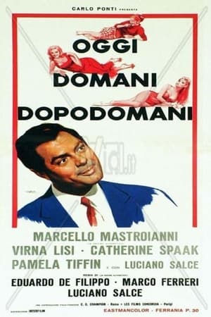 Oggi, domani, dopodomani poster