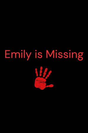 Emily is Missing 2