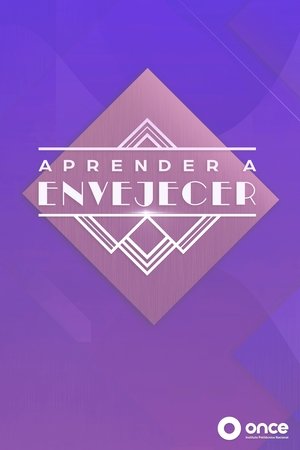 Aprender a envejecer
