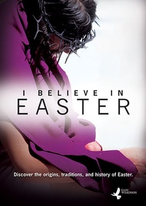 I Believe In Easter