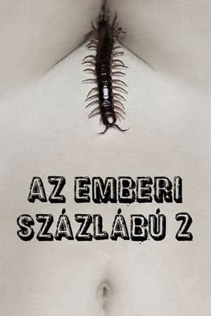 Az emberi százlábú 2 (2011)