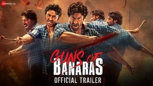 GUNS OF BANARAS (2020) HINDI