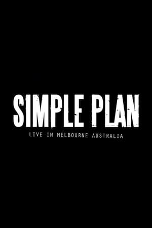 Simple Plan: Live from Australia film complet