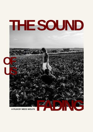 The Sound of Us Fading