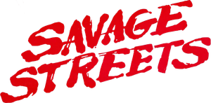 Savage Streets