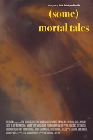 Poster (Some) Mortal Tales (2018)