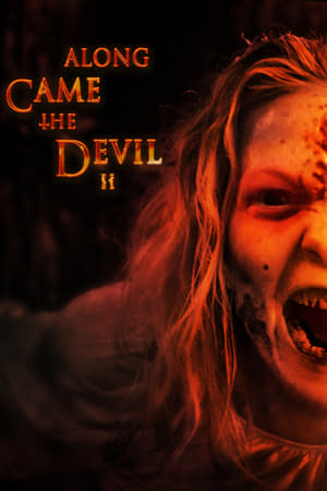 Poster Along Came the Devil II 2019