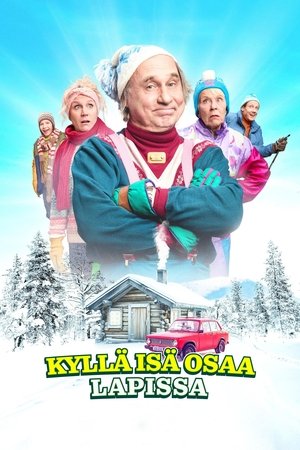 KyllÃ¤ isÃ¤ osaa Lapissa