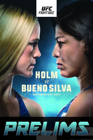 UFC on ESPN 49: Holm vs. Bueno Silva 4