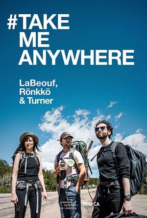 Poster #TAKEMEANYWHERE 2017
